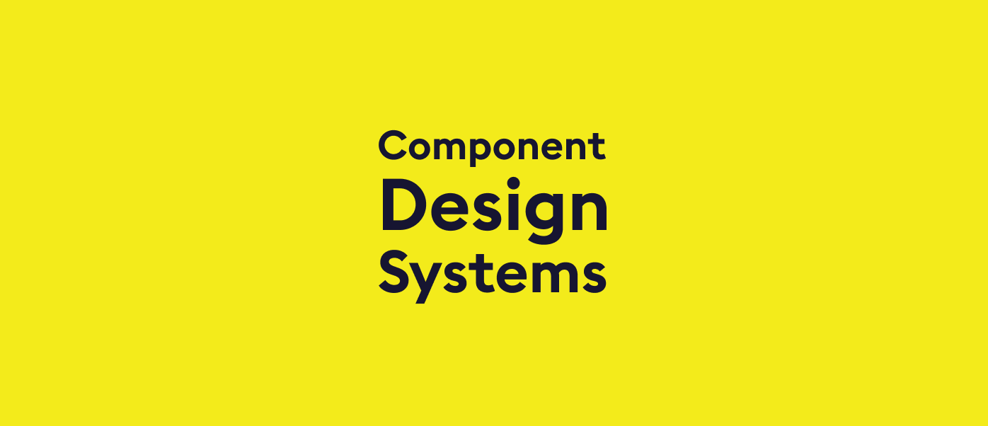 Component design systems